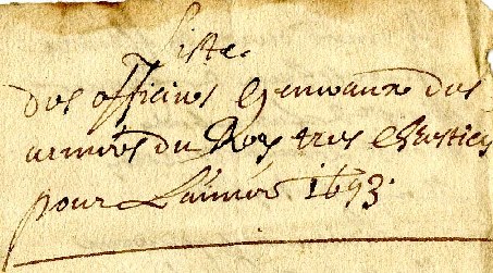 Liste des officiers généraux du Roy pour l'année 1693